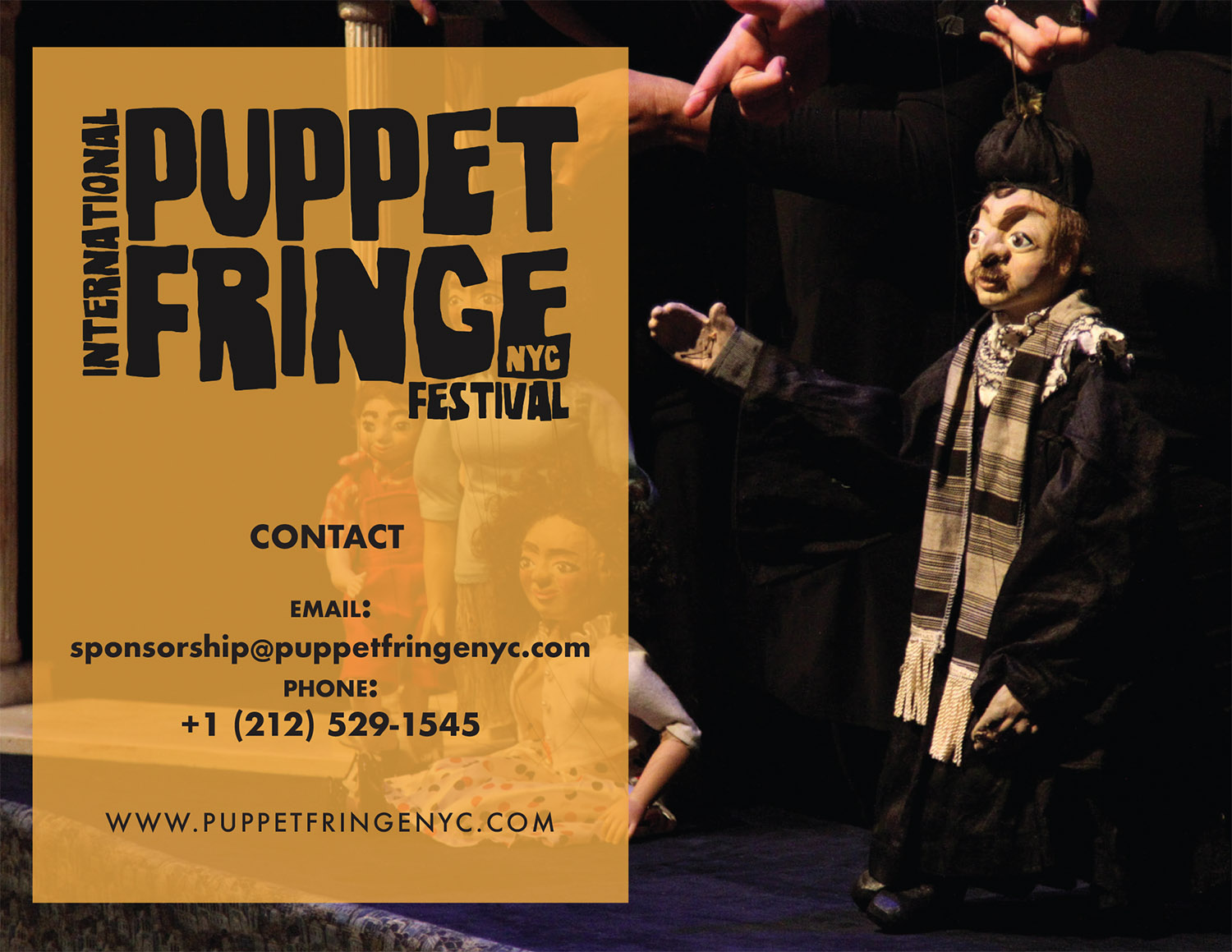 SPONSORSHIP OPPORTUNITIES International Puppet Fringe NYC